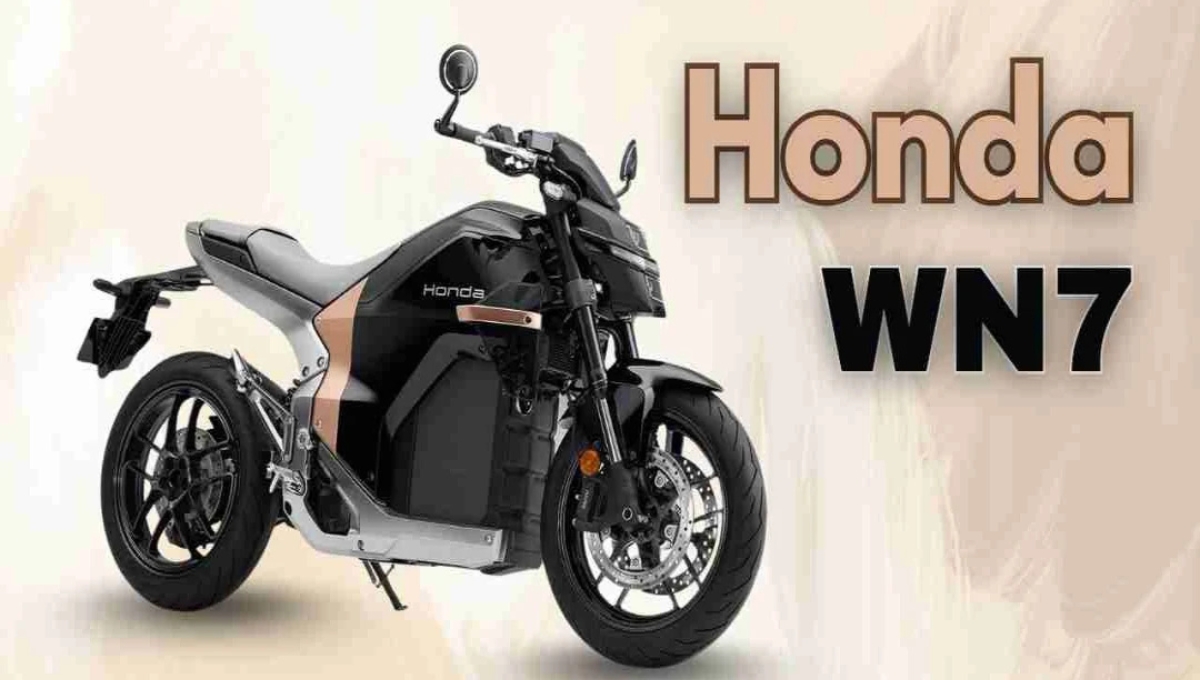 Honda WN7 इलेक्ट्रिक बाइक, 130KM रेंज और ₹15.56 लाख की जबरदस्त पावर मशीन