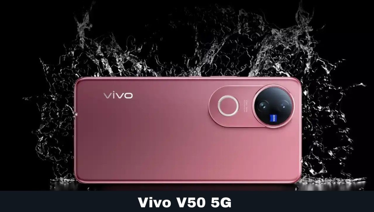 Vivo V50 5G: 6000mAh बैटरी, 50MP कैमरा और शानदार डिस्प्ले वाला फोन अब 18% डिस्काउंट पर