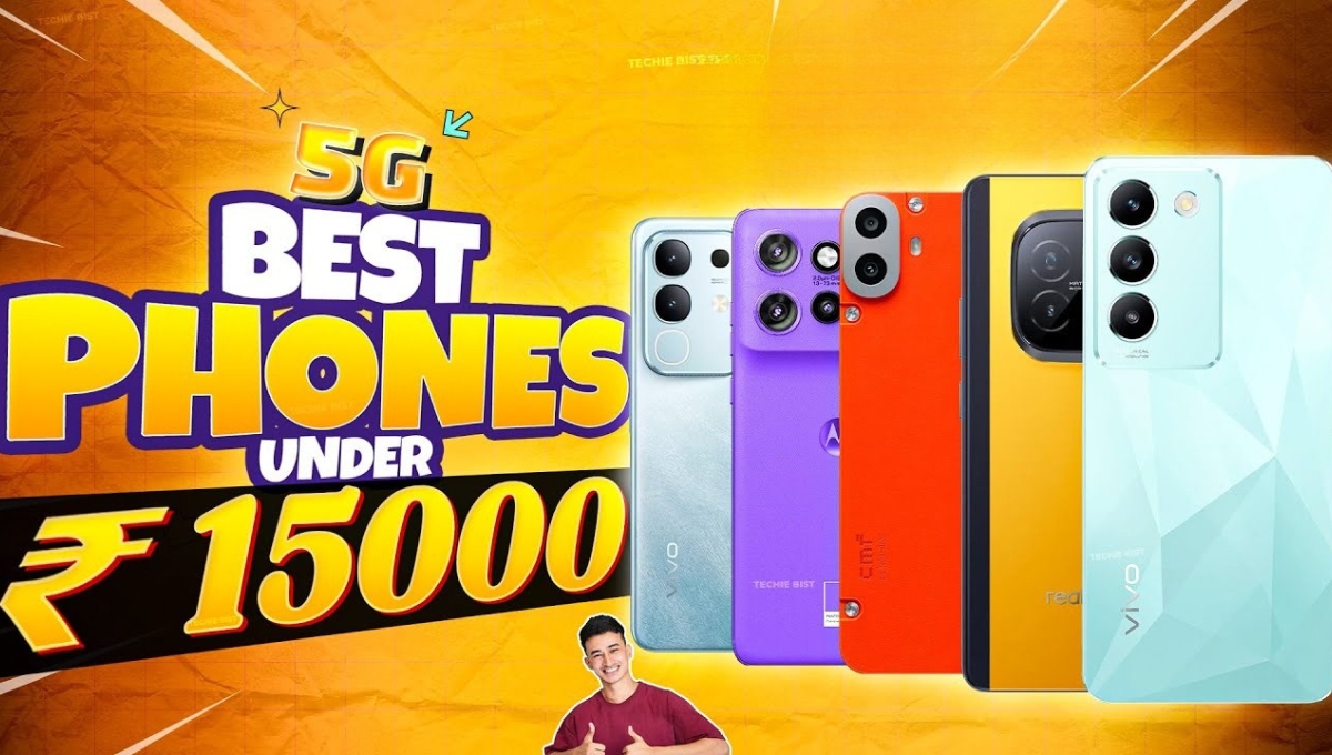 2025 में ₹15,000 के अंदर 5 सर्वश्रेष्ठ 5G Smartphone, लंबी बैटरी और बजट-फ्रेंडली कीमत